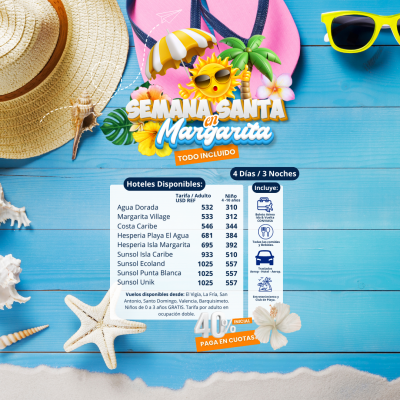 Semana Santa  en Isla de Margarita con Boleto Incluido 4 Días /3 Noches.